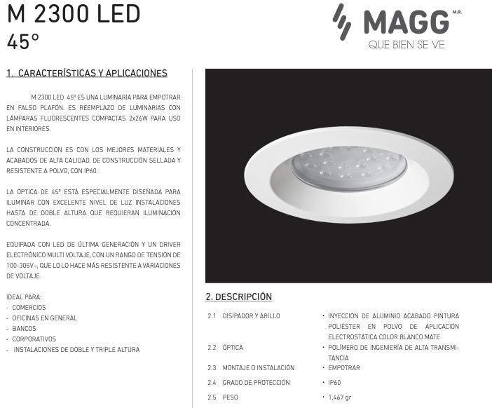 M2300 @ 25W  100-305V 45° 40K BC